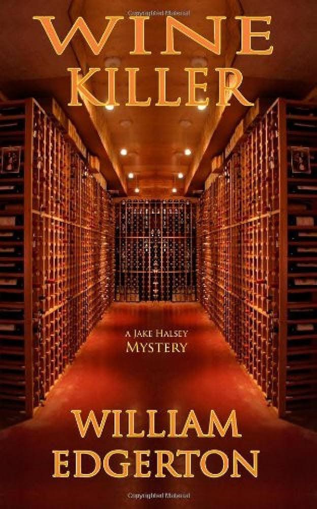 Wine Killer by William Edgerton BOOK